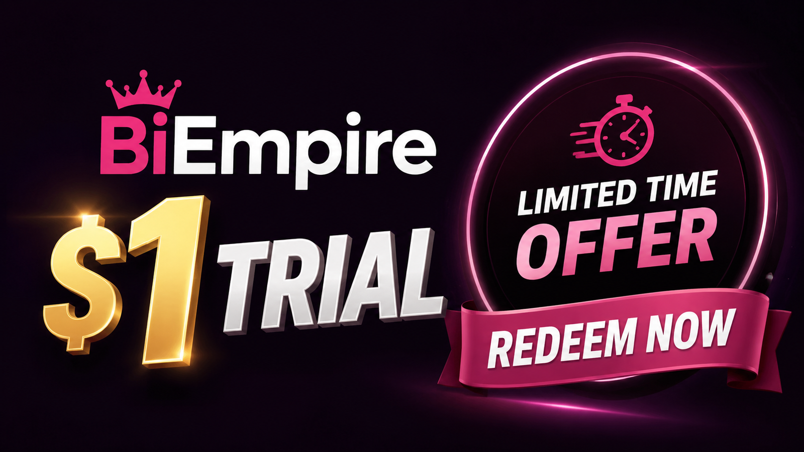 BiEmpire $1 Trial
