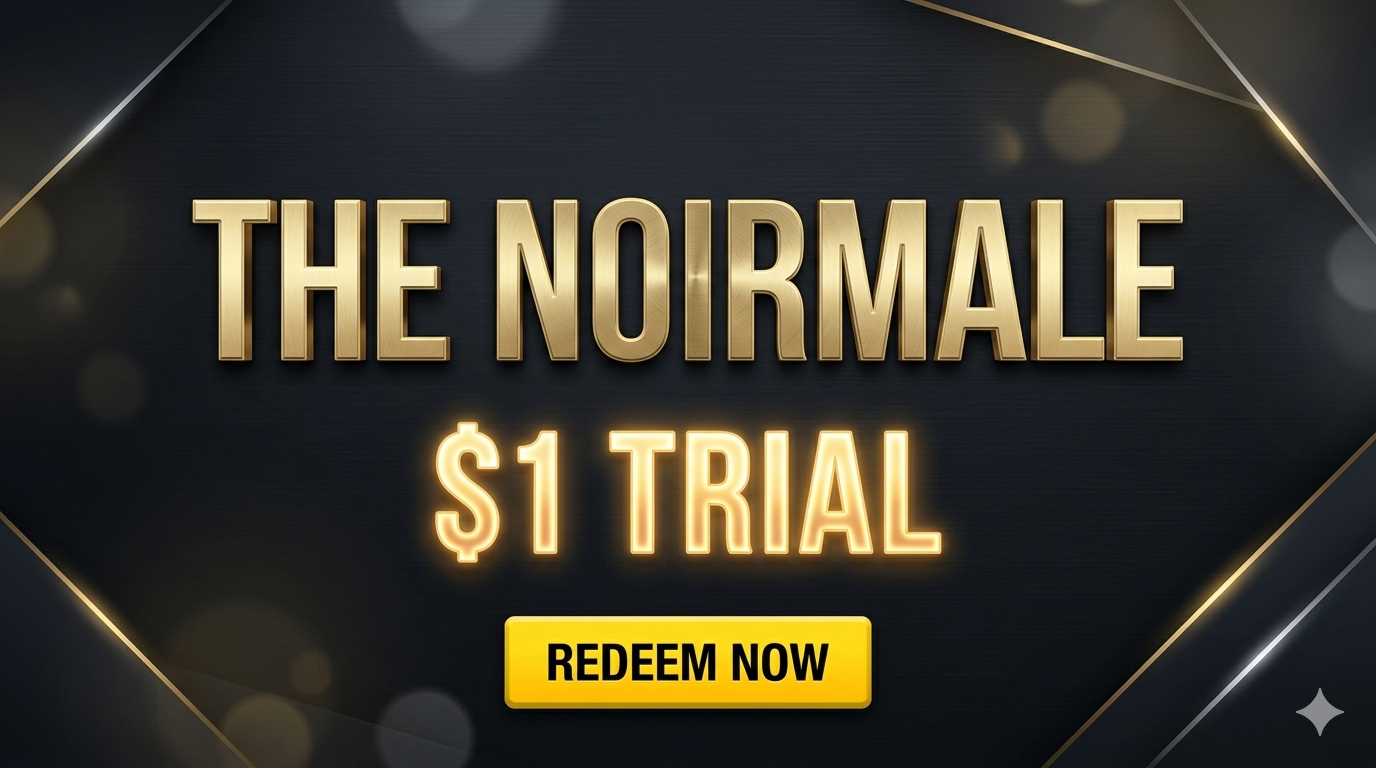 The Noirmale $1 Trial : A Man's Definitive Guide to Prime Aging
