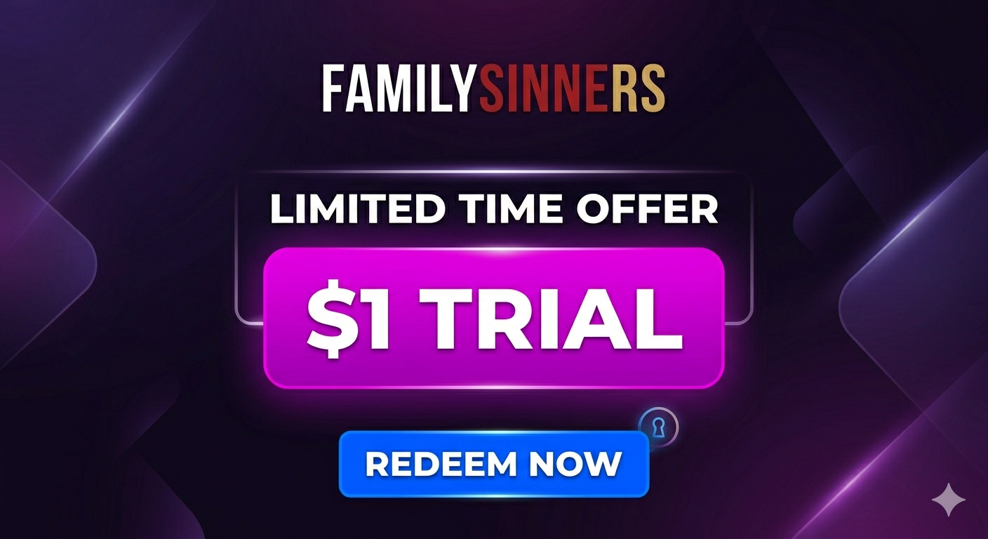 FamilySinners $1 Trial – Unlock 2 Days of Taboo Heat for Just a Buck